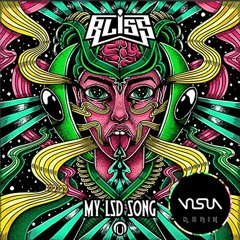 BLiSS - My LSD Song (Visua Remix)