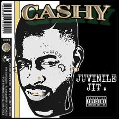 Cashy - JUVINILE JIT ( Produced By : PURP DOGG )
