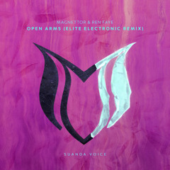 Magnettor & Ren Faye - Open Arms (Elite Electronic Remix)