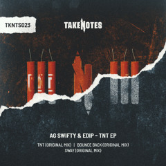 AG Swifty, EdiP - Sway