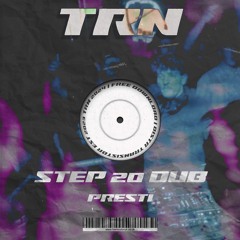 PRESTi - STEP 20 DUB