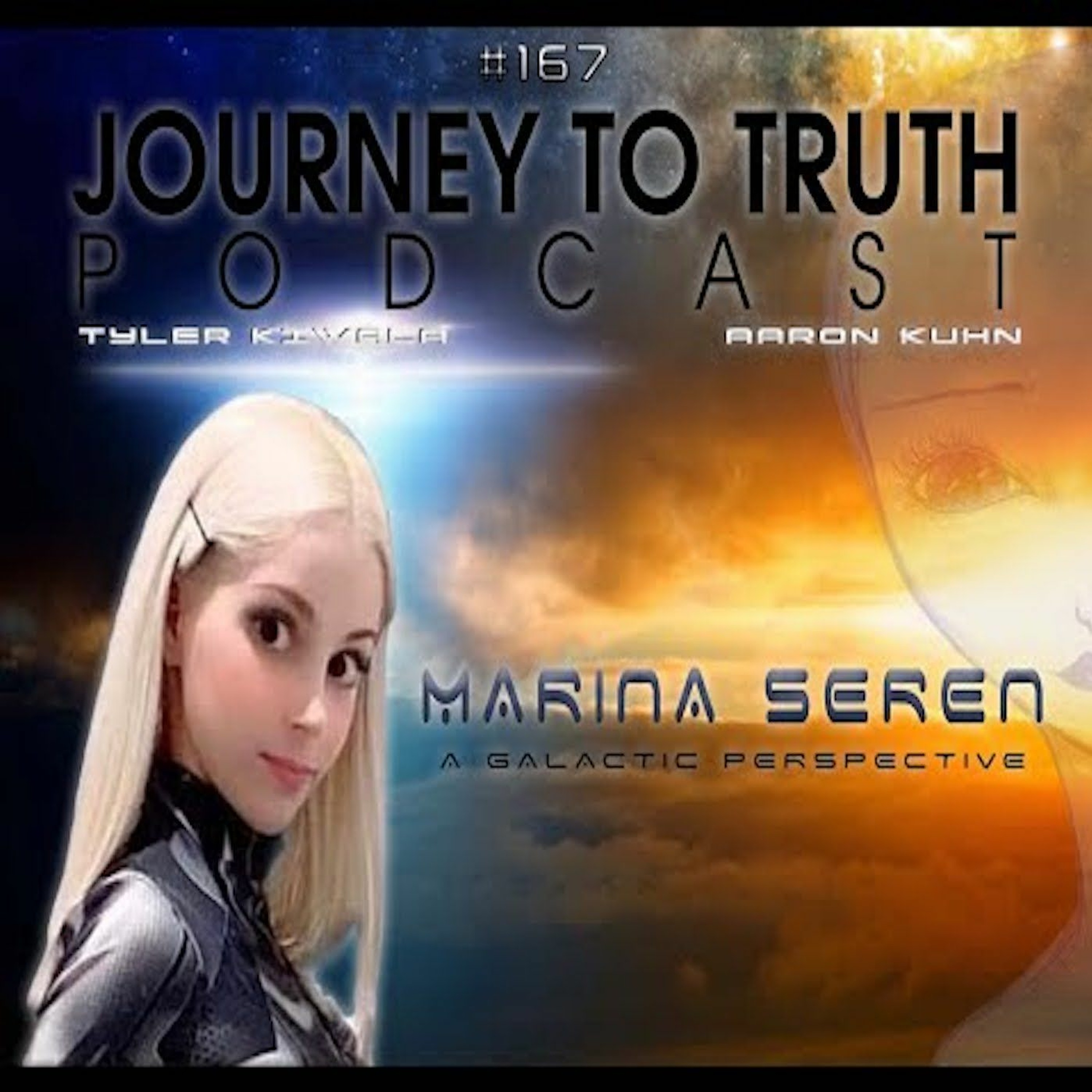 EP 167 - Marina Seren - A Galactic Perspective - Timeline Wars - Grey Hybrid Agenda - SSP Operations
