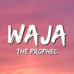 Waja The - PropheC