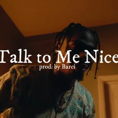 Russ Millions - Talk To Me Nice Remix (prod. By Barci)