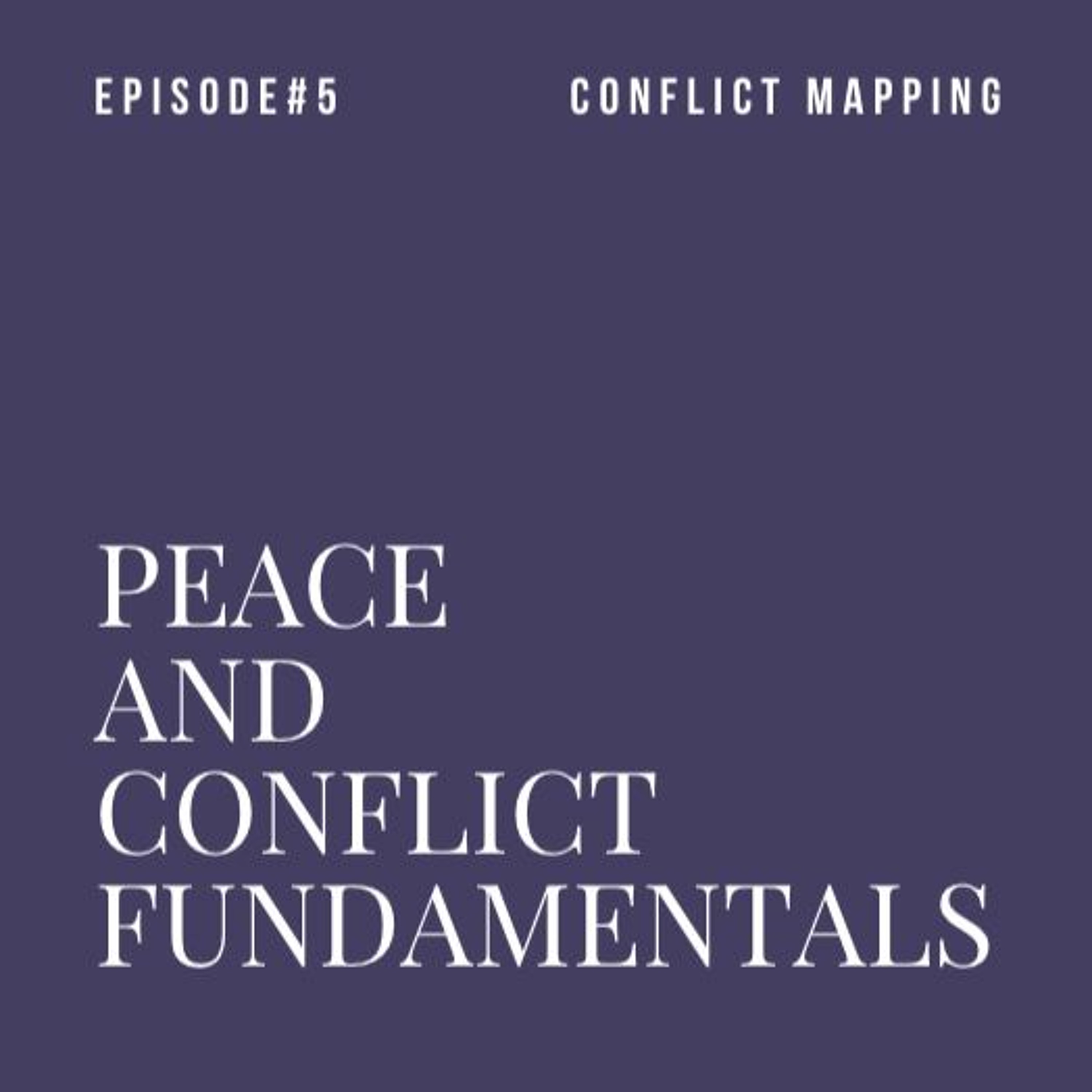 Peace and Conflict Fundamentals