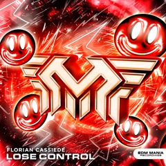 Florian Cassiede - Lose Control (Extended Mix) (Buy=Free Download)