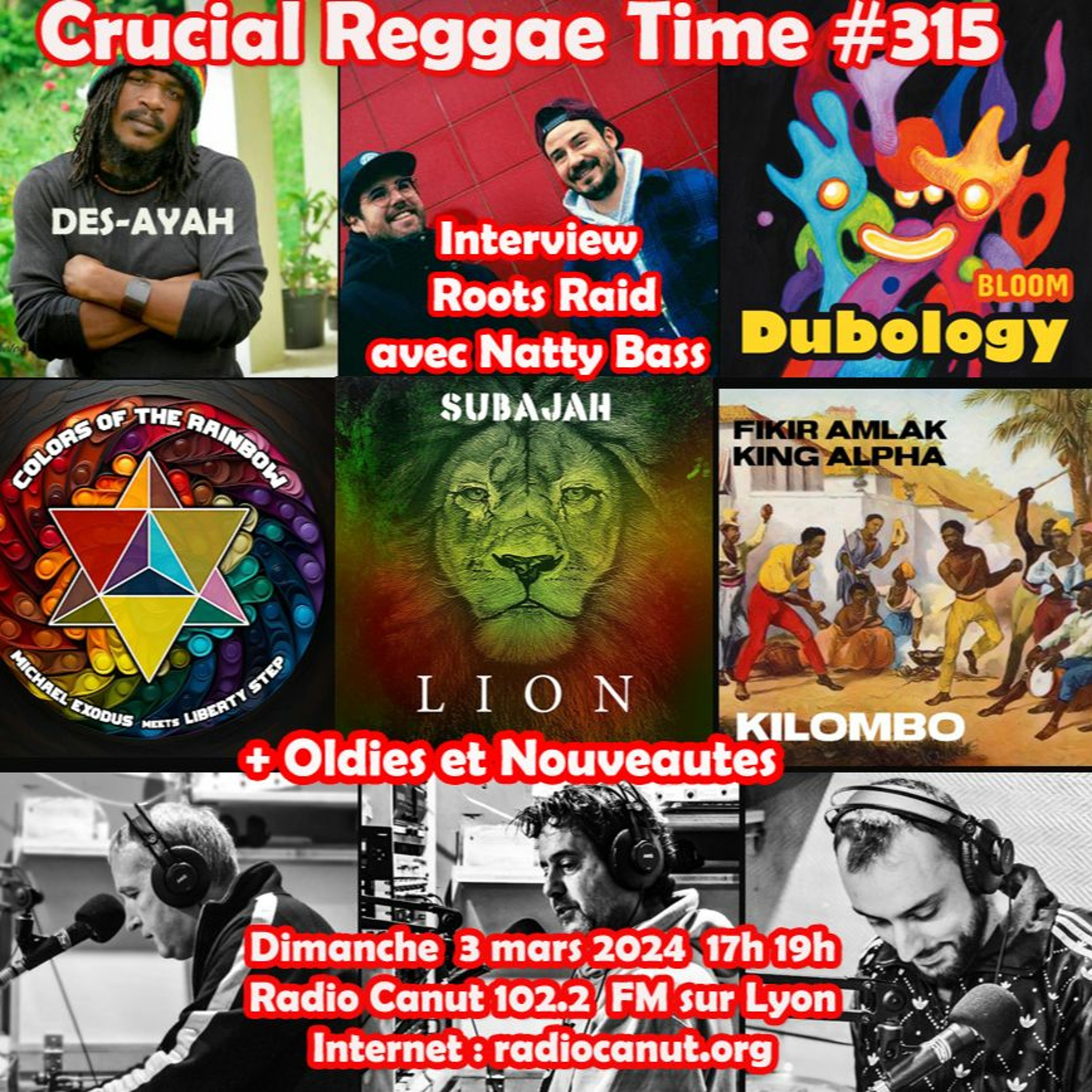 Crucial Reggae Time #315 03032024 2h Interview Roots Raid + Tribute to Petaah Morgan + Nouveautés