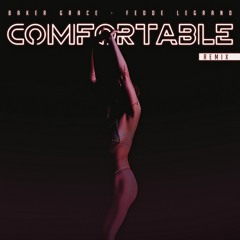 Comfortable (Remix)
