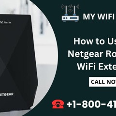How to Use Old Netgear Router as WiFi Extender Call +1-800-413-3531