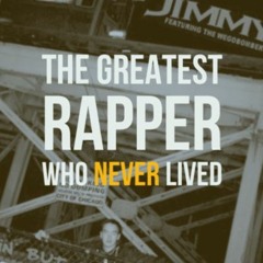 00 - The Greatest Rapper Who Never Lived (Intro)