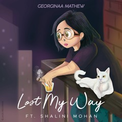 Lost My Way feat. Shalini Mohan