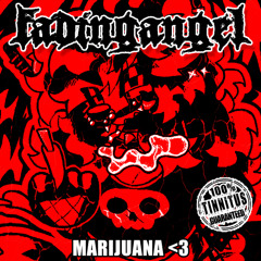 MARIJUANA <3