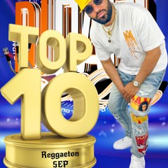 TOP 10 REGGAETON SEP - DJ DARI EL DURO