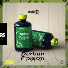 Durban Poison Riddim Mix