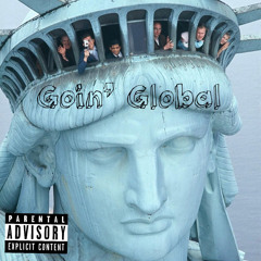 Goin’ Global