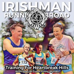 Heartbreak Hill Training With Sonia O'Sullivan - Irishman Running Abroad