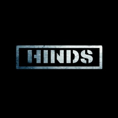 HINDS - Mashups & Edits