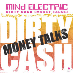 Dirty Cash [Money Talks] (Edit)