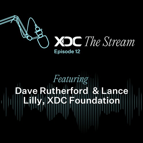 EPISODE 12: LEARN MORE ABOUT XDC THE STREAM