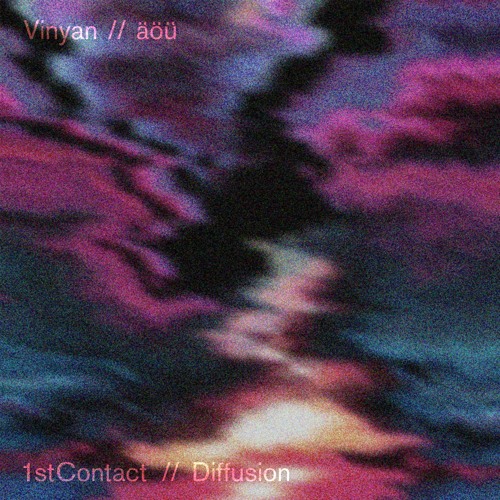 Vinyan & äöü - Diffusion