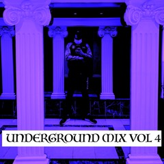 UNDERGROUND Mix Vol 4