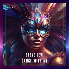 Steve Levi - Dance with Me Starz Records