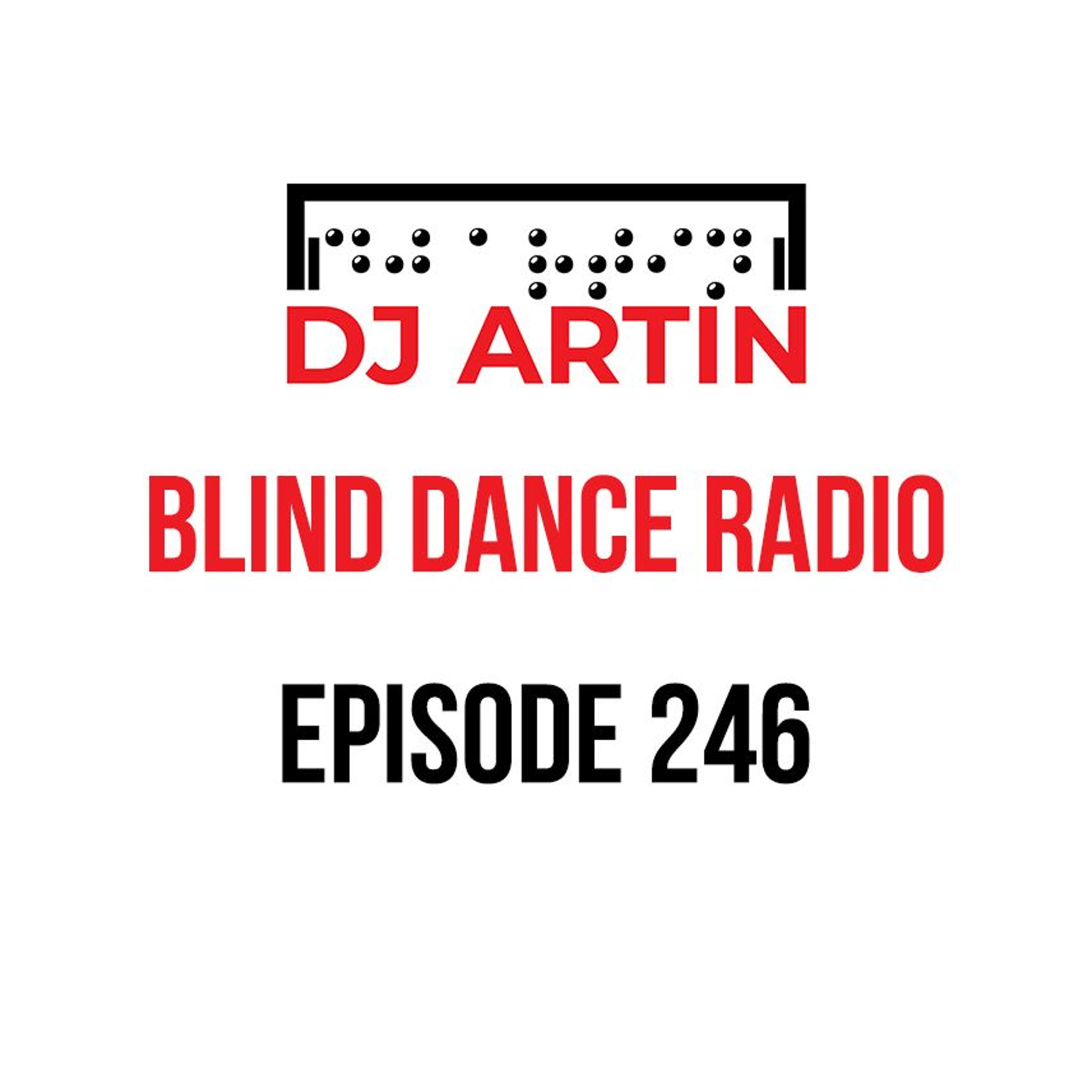 Blind Dance Radio: EDM radio show by DJ Artin
