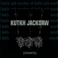 Of dolls and murder podcast #20 - Kutkh Jackdaw [ODMP20]