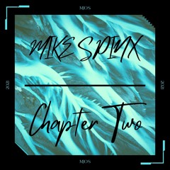 Mike Spinx - Chapter Two (Full Version)