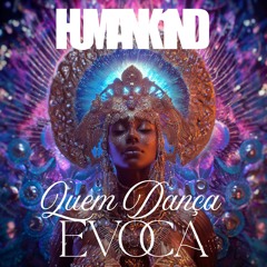 Quem Dança Evoca