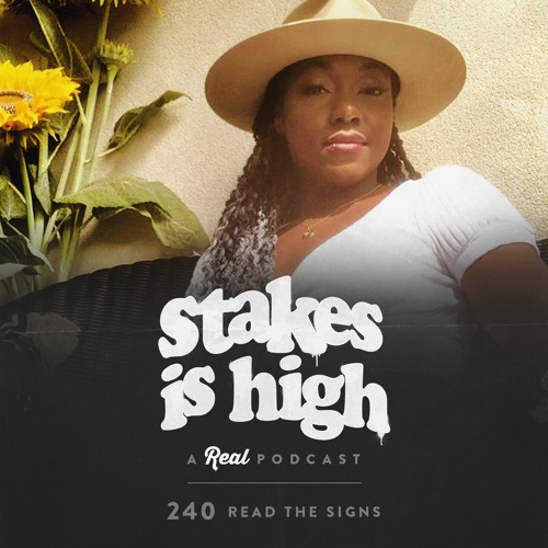 Read the Signs (Ft. Ana) (Ep: 240)