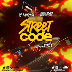 DJ KARIZMA❌SOUND REV-STREET CODE PT.1