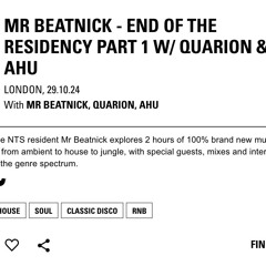 Guest mix For Mr.Beatnick's show on NTS