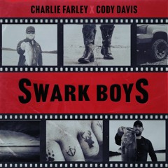 Charlie Farley X Cody Davis- Clean Soul & Dirty Hands