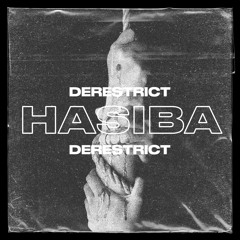 DERESTRICT PODCAST #13 - HASIBA