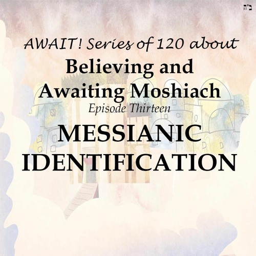 MESSIANIC IDENTIFICATION