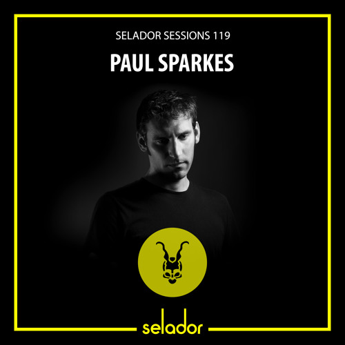 Selador Sessions 119 | Paul Sparkes