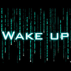 Wake up