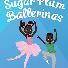 Get PDF EBOOK EPUB KINDLE Sugar Plum Ballerinas: Perfectly Prima (Sugar Plum Ballerin