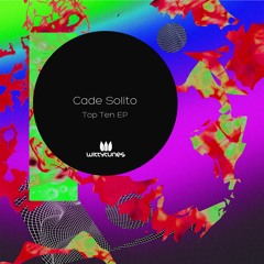 Cade Solito - Yoursofine (Original Mix)