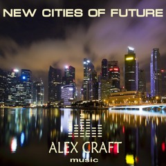 New Cities Of Future