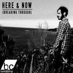 Here & Now (Breaking Through) [Instrumental]