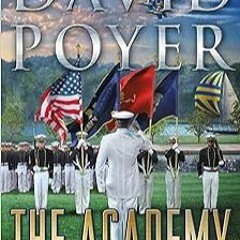 $ The Academy: A Dan Lenson Novel (Dan Lenson Novels Book 22) @  David Poyer (Author)