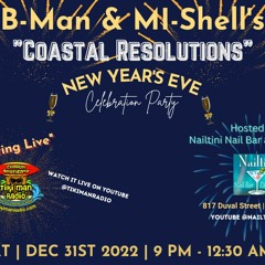B Man & Mi Shell's Coastal Resolution Show New Years Eve Key West