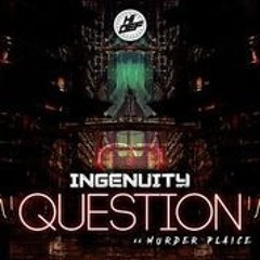 Ingenuity - Murder Plaice