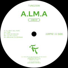 TUNEZ008 A.LM.A - June EP [FRESH TUNEZ]