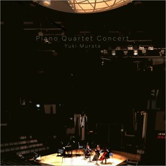 my perfect place (Anoice / Yuki Murata 'Piano Quartet Concert')