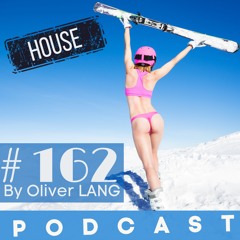 #162 House December DJ Set PodCast by Oliver LANG (FR)