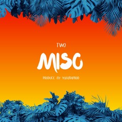 Miso - Two
