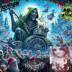 INCOGNITO / THE NAUGHTY LIST #9 ON TOXIC SICKNESS / DECEMBER / 2024